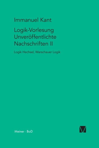 Logik-Vorlesung. Unveröffentlichte Nachschriften II