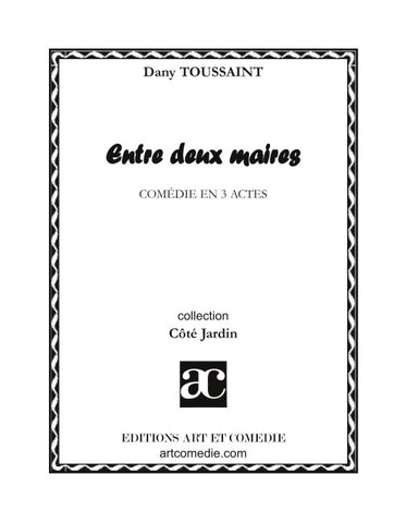 Entre deux maires