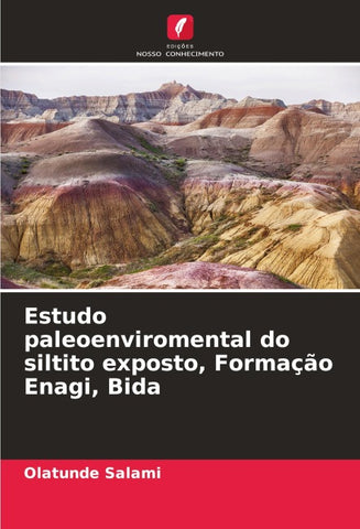 Estudo paleoenviromental do siltito exposto, Formação Enagi, Bida