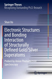 Electronic Structures and Bonding Interaction of Structurally Defined Gold/Silver Superatoms