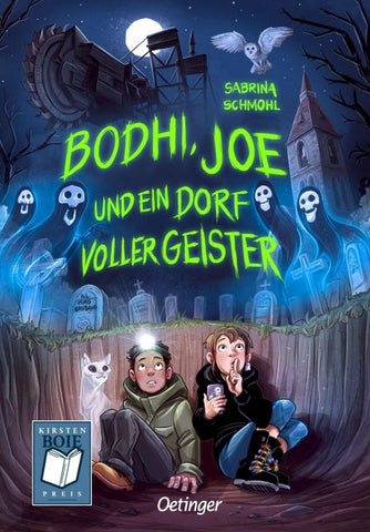Bodhi, Joe und ein Dorf voller Geister