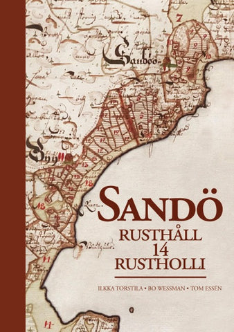 Sandö Rusthåll 14 Rustholli