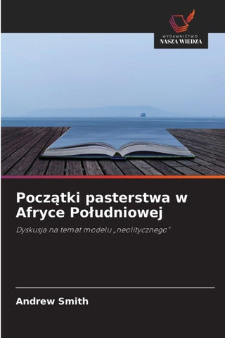 Pocz¿tki pasterstwa w Afryce Po¿udniowej
