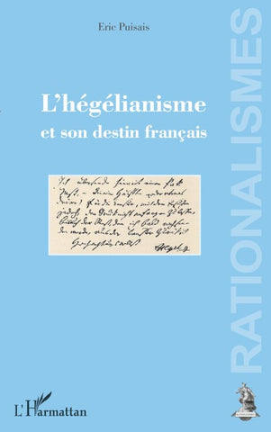 L'hégélianisme et son destin français