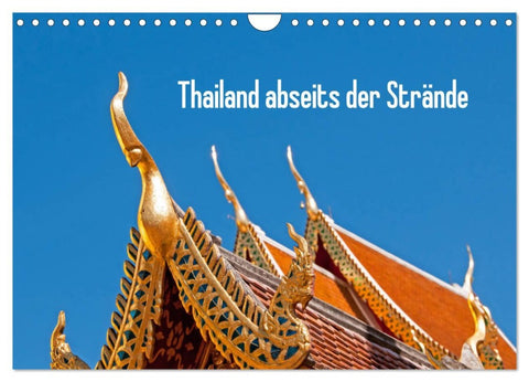 Thailand abseits der Strände (Wandkalender 2026 DIN A4 quer), CALVENDO Monatskalender