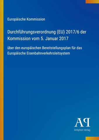 Durchführungsverordnung (EU) 2017/6 der Kommission vom 5. Januar 2017