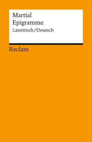 Epigramme. Lateinisch/Deutsch
