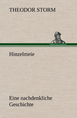 Hinzelmeier eine nachdenkliche Geschichte