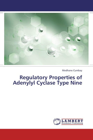 Regulatory Properties of Adenylyl Cyclase Type Nine