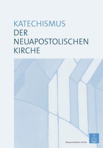 Katechismus der Neuapostolischen Kirche