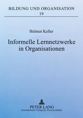 Informelle Lernnetzwerke in Organisationen