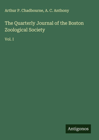 The Quarterly Journal of the Boston Zoological Society