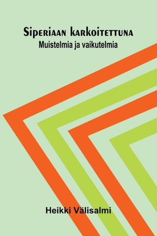 Siperiaan karkoitettuna