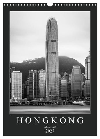 Hongkong schwarzweiß (Wandkalender 2027 DIN A3 hoch), CALVENDO Monatskalender