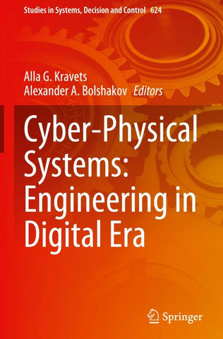 Cyber-Physical Systems: Engineering in Digital Era