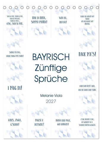 BAYRISCH Zünftige Sprüche (Tischkalender 2027 DIN A5 hoch), CALVENDO Monatskalender