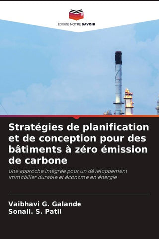 Stratégies de planification et de conception pour des bâtiments à zéro émission de carbone