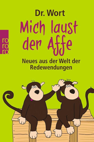 Mich laust der Affe