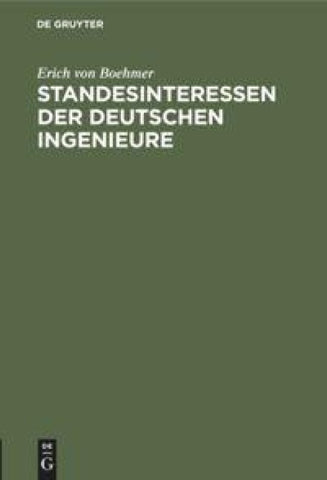 Standesinteressen der deutschen Ingenieure