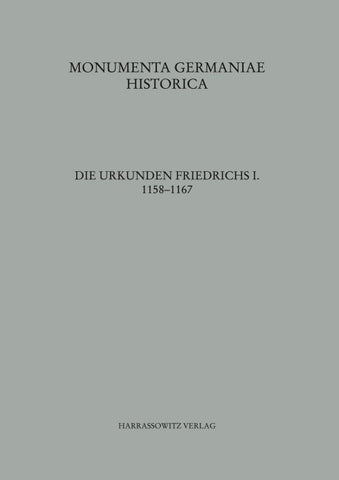 Die Urkunden Friedrichs I. 1158-1167