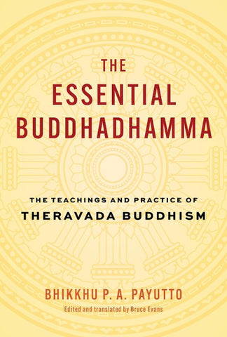 The Essential Buddhadhamma