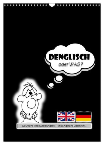 DENGLISCH oder was? (Wandkalender 2027 DIN A3 hoch), CALVENDO Monatskalender