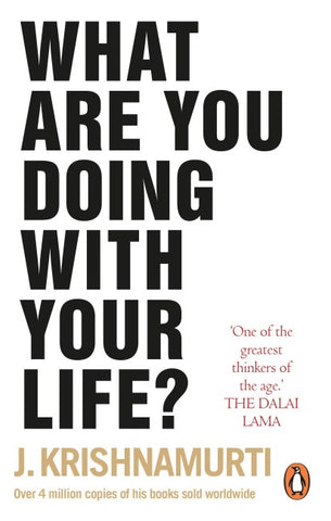 What Are You Doing With Your Life?