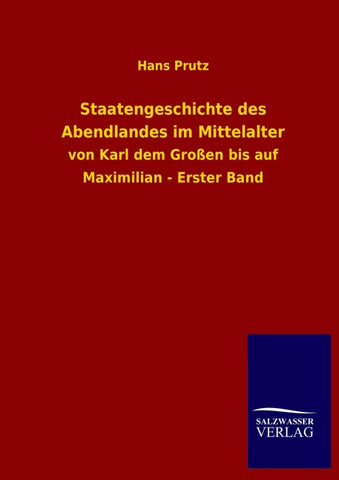 Staatengeschichte des Abendlandes im Mittelalter
