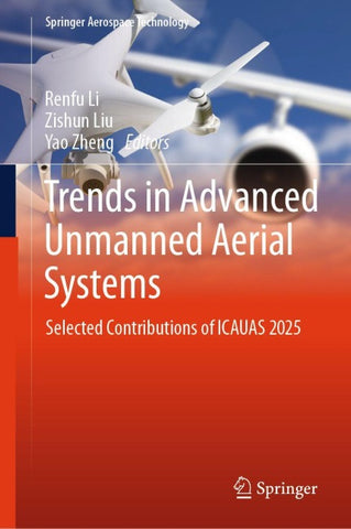 Trends in Advanced Unmanned Aerial Systems