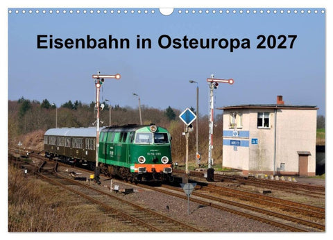 Eisenbahn Kalender 2027 - Oberlausitz und Nachbarländer (Wandkalender 2027 DIN A3 quer), CALVENDO Monatskalender