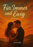 Für immer und ewig
