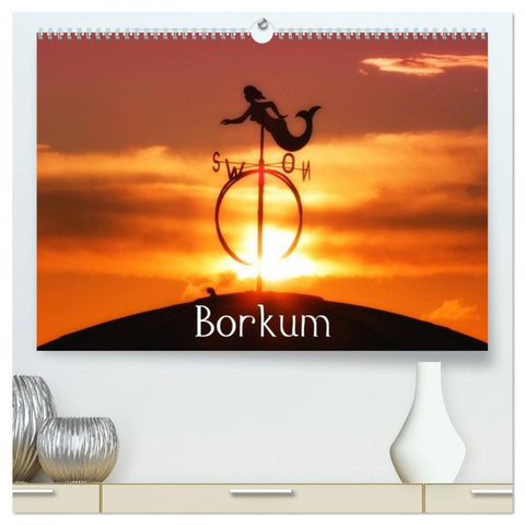 Borkum (hochwertiger Premium Wandkalender 2026 DIN A2 quer), Kunstdruck in Hochglanz