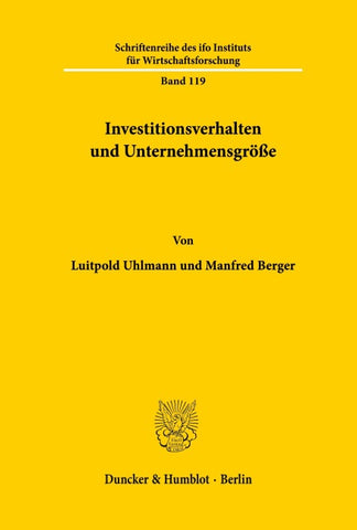 Investitionsverhalten und Unternehmensgröße.