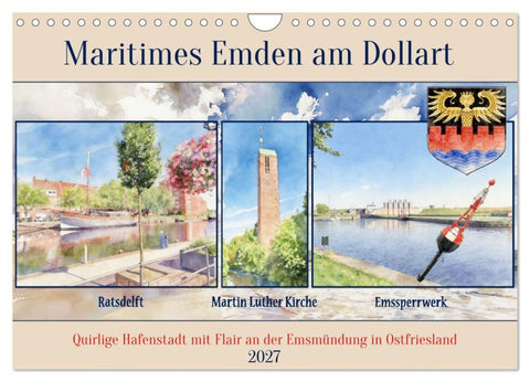Maritimes Emden am Dollart (Wandkalender 2027 DIN A4 quer), CALVENDO Monatskalender