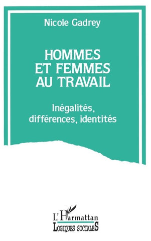 Hommes et femmes au travail