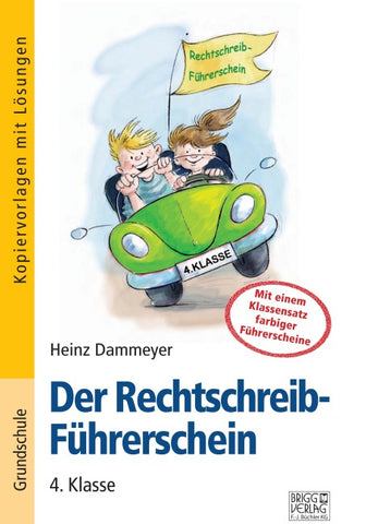 Der Rechtschreib-Führerschein – 4. Klasse