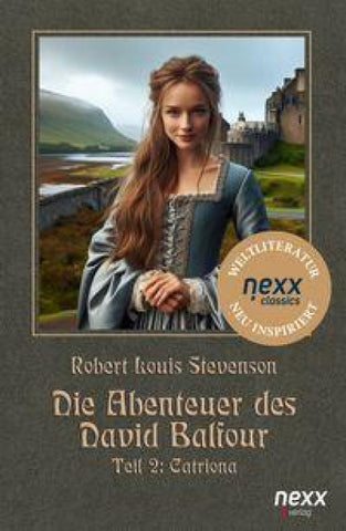 Die Abenteuer des David Balfour – Teil 2: Catriona
