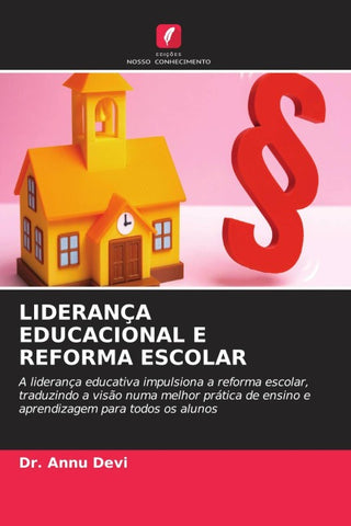 LIDERANÇA EDUCACIONAL E REFORMA ESCOLAR
