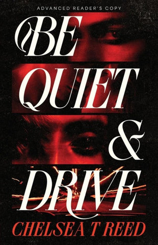 Be Quiet & Drive