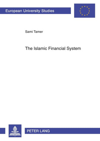 The Islamic Financial System