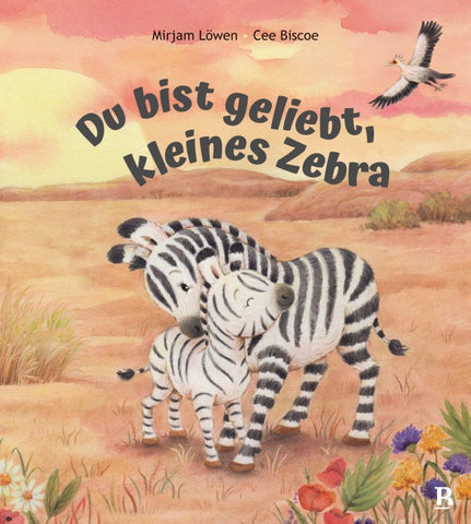 Du bist geliebt, kleines Zebra