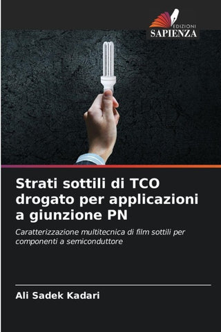 Strati sottili di TCO drogato per applicazioni a giunzione PN
