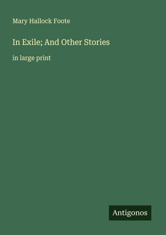 In Exile; And Other Stories