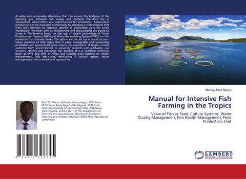 Manual for Intensive Fish Farming in the Tropics