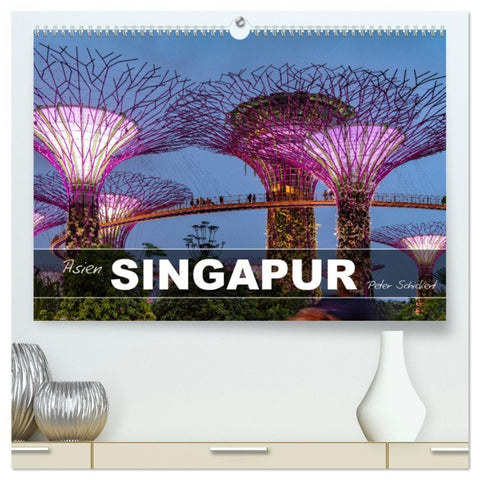 Asien - Singapur (hochwertiger Premium Wandkalender 2026 DIN A2 quer), Kunstdruck in Hochglanz