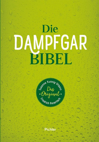 Die Dampfgarbibel