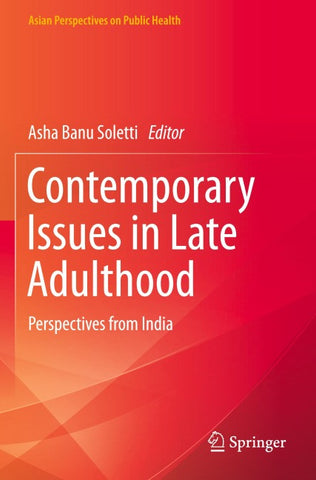 Contemporary Issues in Late Adulthood
