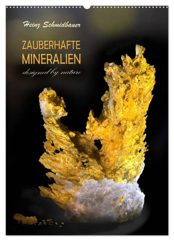 ZAUBERHAFTE MINERALIEN designed by nature (Wandkalender 2027 DIN A2 hoch), CALVENDO Monatskalender