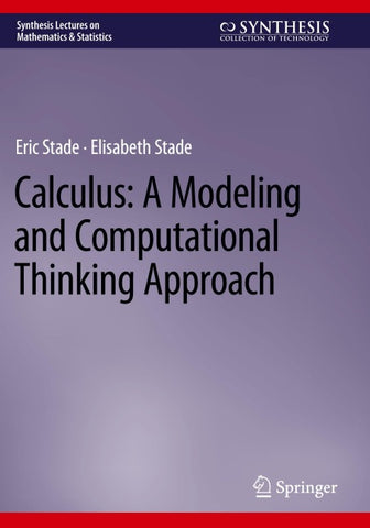 Calculus: A Modeling and Computational Thinking Approach