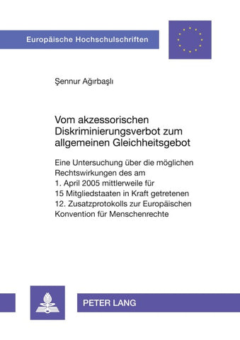 Vom akzessorischen Diskriminierungsverbot zum allgemeinen Gleichheitsgebot